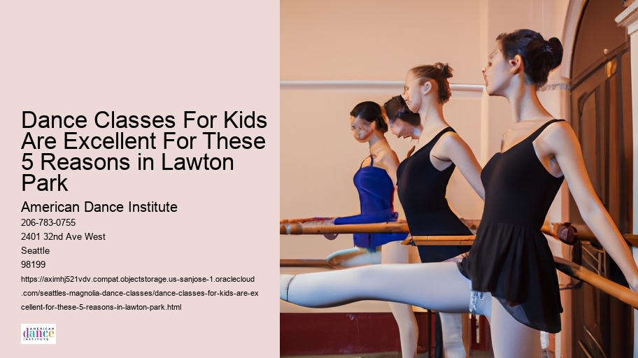 Dance Classes For Kids Are Excellent For These 5 Reasons in Lawton Park